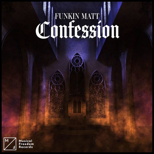 Funkin Matt - Confession (Extended Mix) [5054197605222]